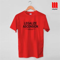 Legalize Ascension T Shirt