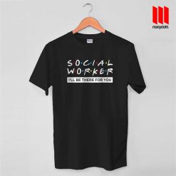 Social Worker T Shirt