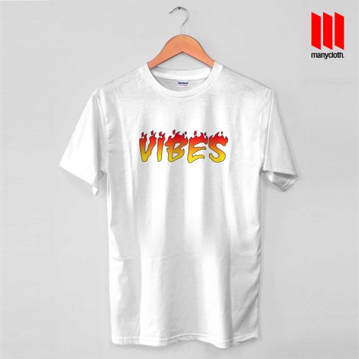 Flame Vibes Quote T Shirt