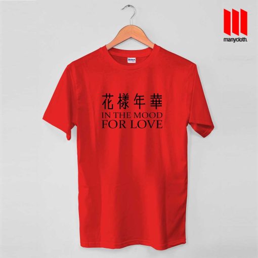 In The Mood For Love T Shirt