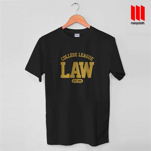 LAW College League Est 1991 T Shirt