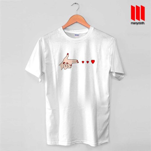 Shoot Love Quote T Shirt