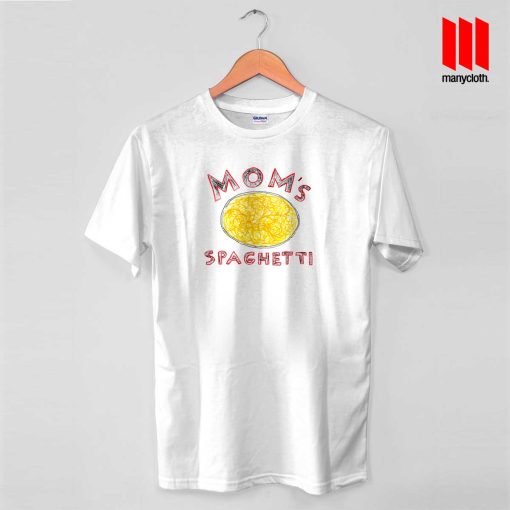 Mom’s Spaghetti T Shirt