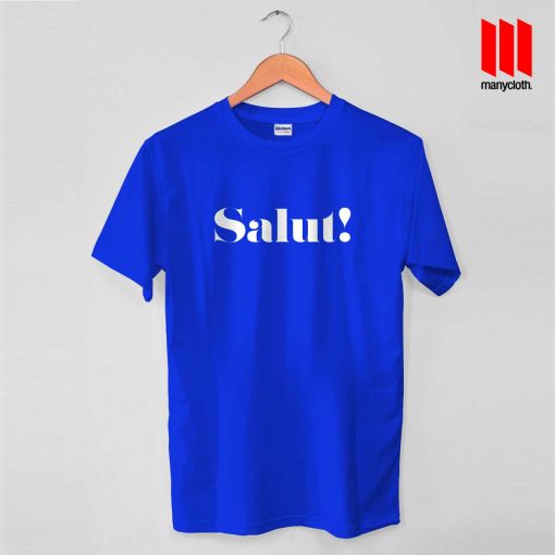 Salut Royal Blue T Shirt