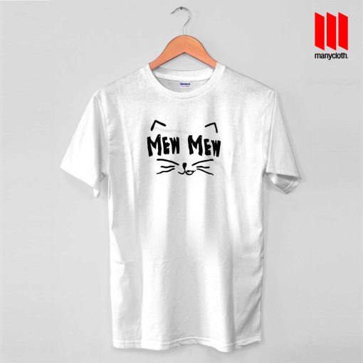 Mew Mew Quote Band T Shirt