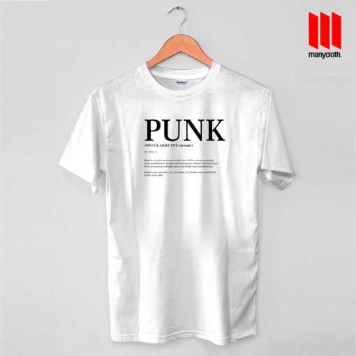 PUNK Meaning Quote T Shirt