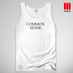 Common Sense Tank Top Unisex