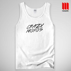 Crazy Mofos Tank Top Unisex