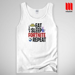 Eat Sleep Fortnite Repeat Tank Top Unisex