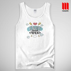 Enjoy Quote Tank Top Unisex