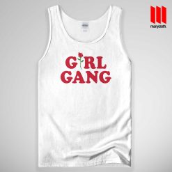 Girl Gang Funny Tank Top Unisex