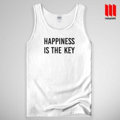 Happiness Is The Key Tank Top Unisex