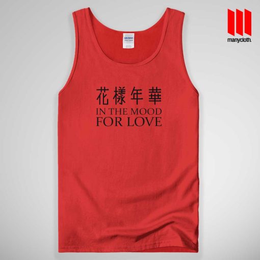 In The Mood For Love Tank Top Unisex