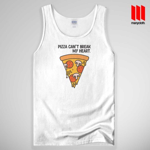 Pizza Can’t Break My Heart Tank Top Unisex