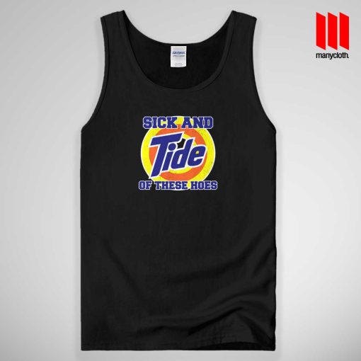 Sick And Tide Tank Top Unisex