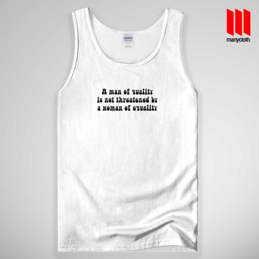A Man Of Quality Tank Top Unisex