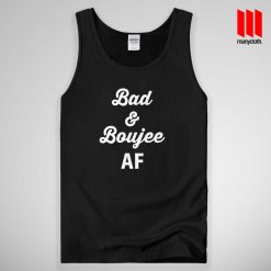 Bad And Boujee AF Tank Top Unisex