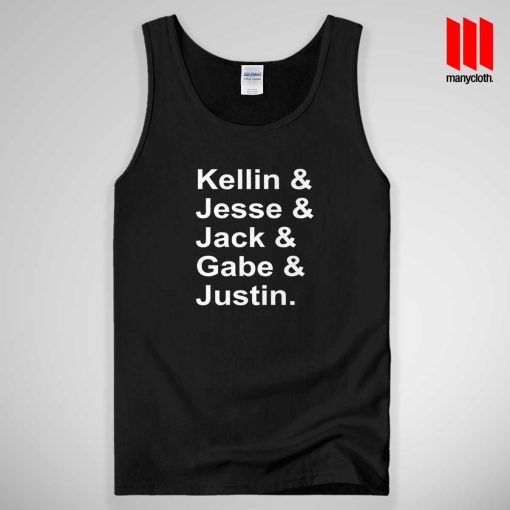 Kellin & Jesse & Jack & Gabe & Justin Tank Top Unisex