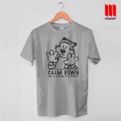 Calm Down Hobbes T Shirt