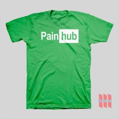 Pain Hub T-shirt