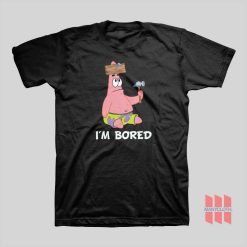 Patrick I'm Bored T-shirt SpongeBob Squarepants