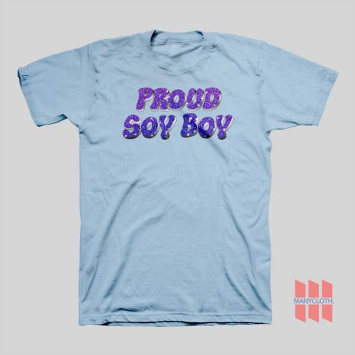 Proud Soy Boy T-shirt