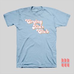 Crying Kids Club T-shirt