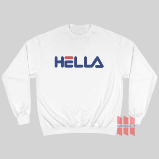 Hella Parody Sweatshirt