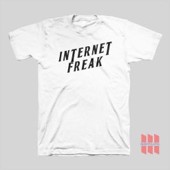 Internet Freak T-shirt