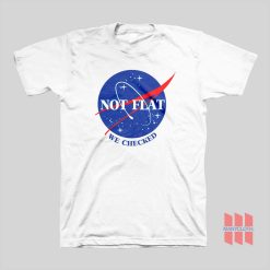 NASA Logo Not Flat We Checked T-shirt