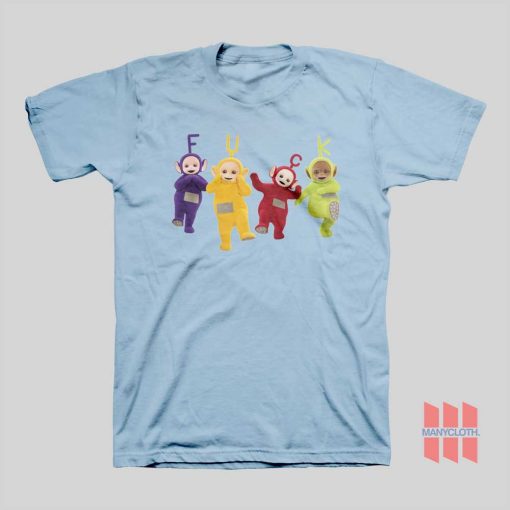 Teletubbies Fuck T-shirt