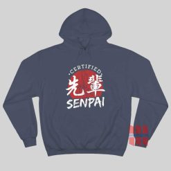 Certified Senpai Japanese Hoodie