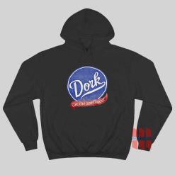 Dork Get The Sensation Hoodie