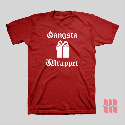 Gangsta Wrapper Christmas T-Shirt