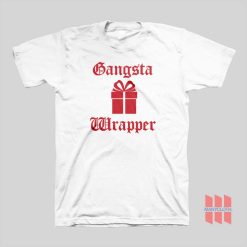 Gangsta Wrapper Christmas T-Shirt