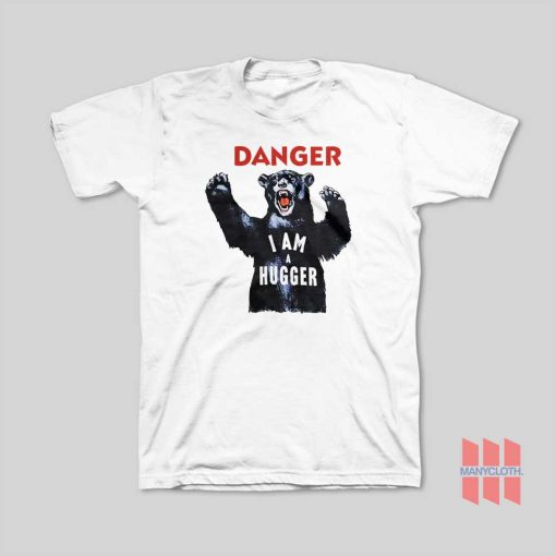 Danger I Am A Hugger T-Shirt Spider Man