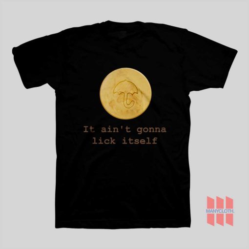 It Ain’t Gonna Lick Itself T-Shirt Umbrella Honeycomb Squid Game