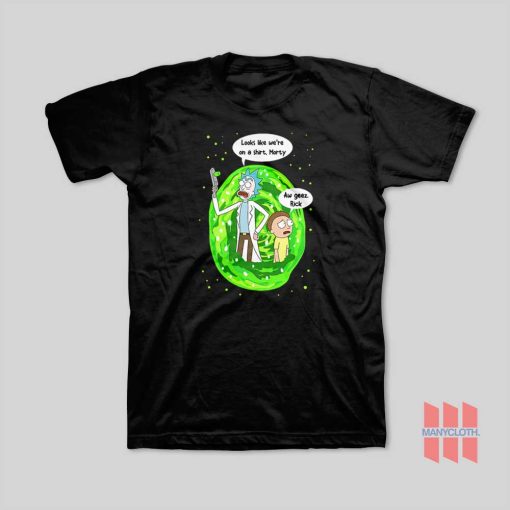 Looks Like We’re On Shirt A Morty Aw Geez Rick T-Shirt