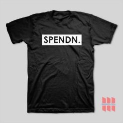 Spendn T-Shirt