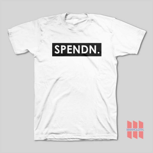 Spendn T-Shirt