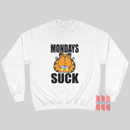 Garfield Mondays Suck Sweatshirt