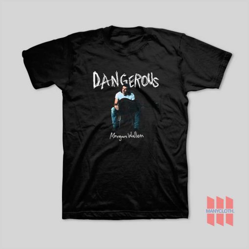 Morgan Wallen Dangerous The Double Album T-Shirt