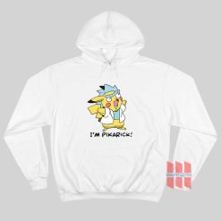 Rick and Morty Parody I'm Pikarick Funny Hoodie