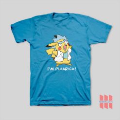 Rick and Morty Parody I'm Pikarick Funny T-Shirt