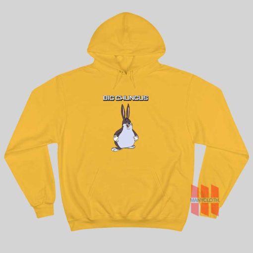 Big Chungus Hoodie