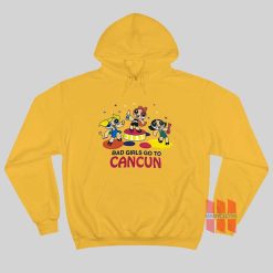 Bad Girls Go to Cancun Hoodie