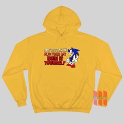 Sonic Don’t Let Anyone Ruin Your Day Ruin It Yourself Hoodie