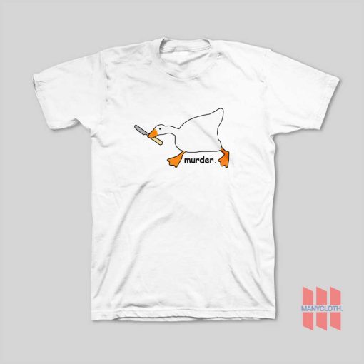 Murder Duck Funny T-Shirt