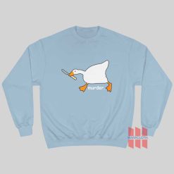 Murder Duck Funny Sweatshirt