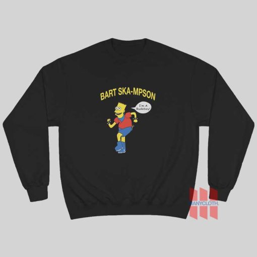 Bart Ska-mpson Im a Rudeboy Sweatshirt